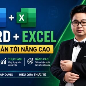 Combo Word + Excel từ cơ bản tới nâng cao